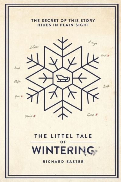 Cover for Richard Easter · The Littel Tale Of Wintering (Paperback Bog) (2022)