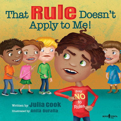 Cover for Cook, Julia (Julia Cook) · That Rule Doesn't Apply to Me (Paperback Book) (2016)