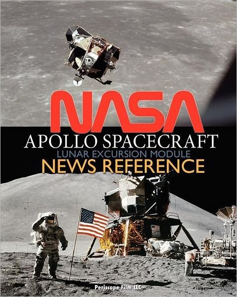 Cover for Nasa · NASA Apollo Spacecraft Lunar Excursion Module News Reference (Pocketbok) (2011)