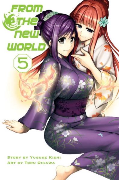 Cover for Yusuki Kishi · From The New World Vol. 5 (Paperback Book) (2014)