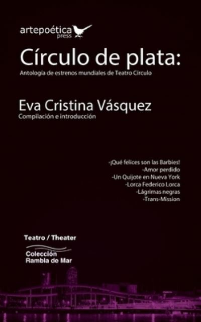 Cover for Wanda Arriaga · Circulo de plata (Paperback Book) (2021)