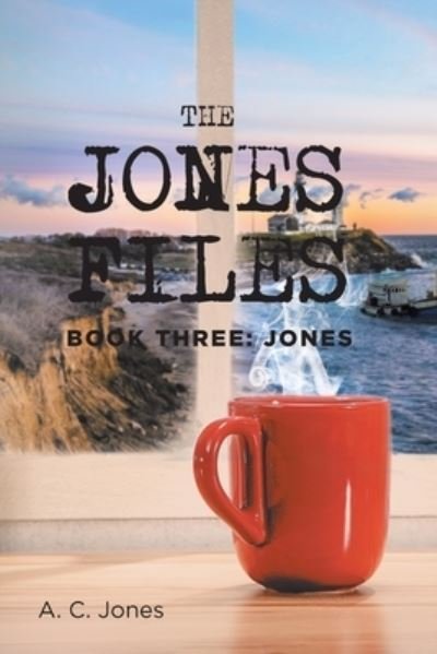 Cover for A C Jones · Book Three (Paperback Book) (2020)