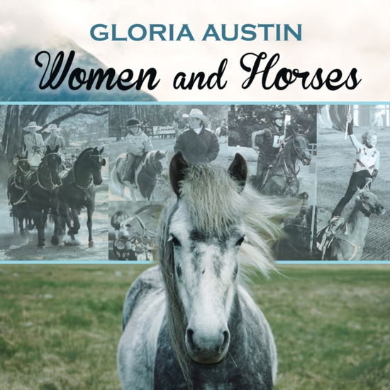 Cover for Gloria Austin · Women and Horses (Paperback Book) (2019)