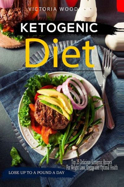 Cover for Victoria Woodson · Ketogenic Diet (Paperback Book) (2017)