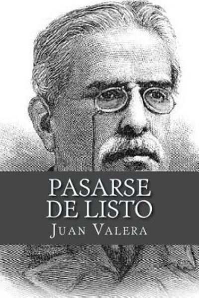 Cover for Juan Valera · Pasarse de listo (Paperback Book) (2017)