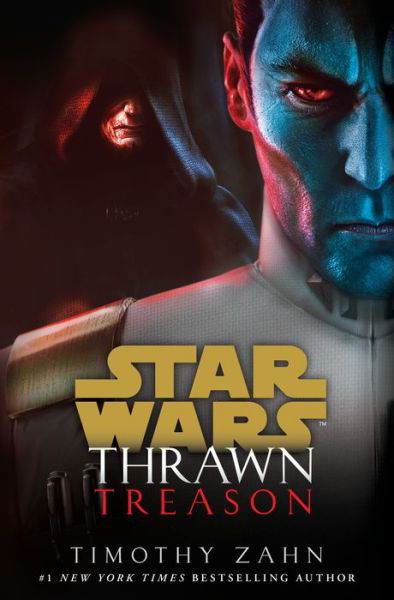 Cover for Timothy Zahn · Thrawn: Treason (Star Wars) - Star Wars: Thrawn (Inbunden Bok) (2019)