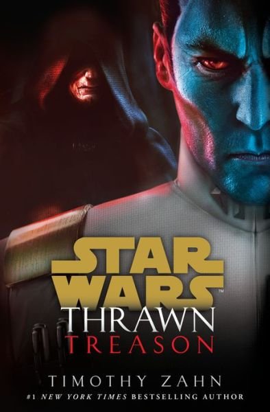 Cover for Timothy Zahn · Thrawn: Treason (Star Wars) - Star Wars: Thrawn (Hardcover Book) (2019)