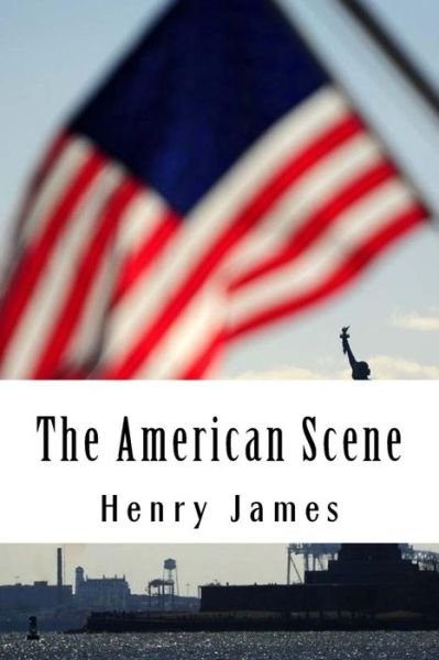 Cover for Henry James · The American Scene (Paperback Book) (2018)