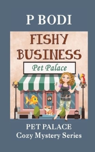 Cover for P Bodi · Fishy Business (Paperback Book) (2016)