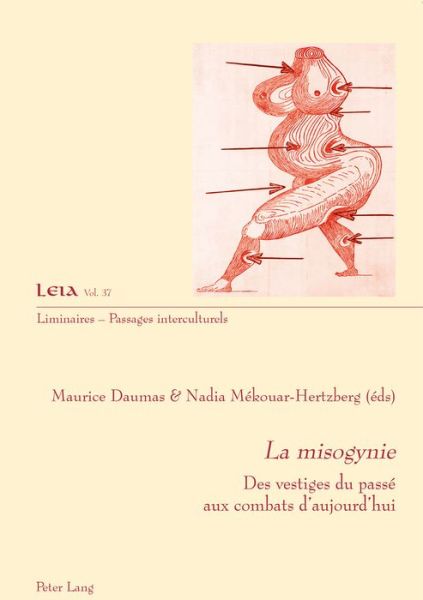 Cover for La Misogynie: Des Vestiges Du Passe Aux Combats d'Aujourd'hui - Liminaires - Passages Interculturels (Paperback Book) (2018)