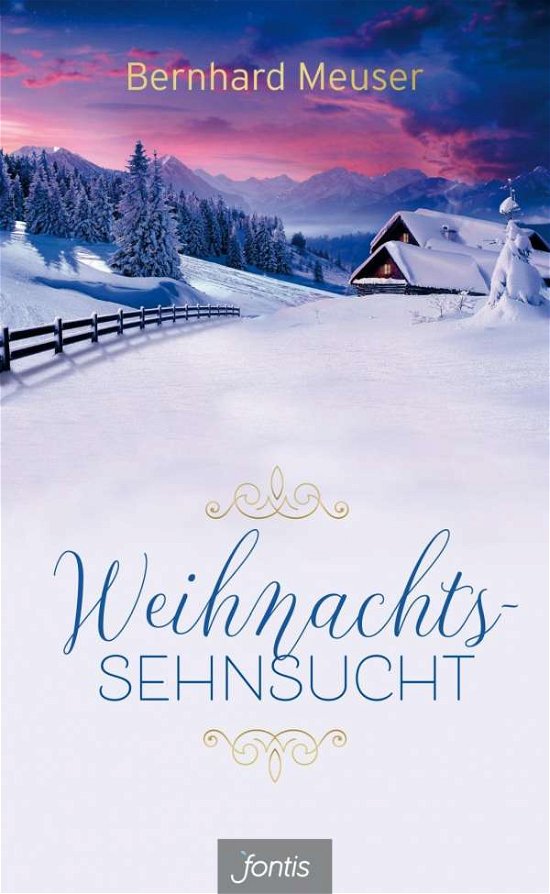Cover for Meuser · Weihnachts-Sehnsucht (Bok)
