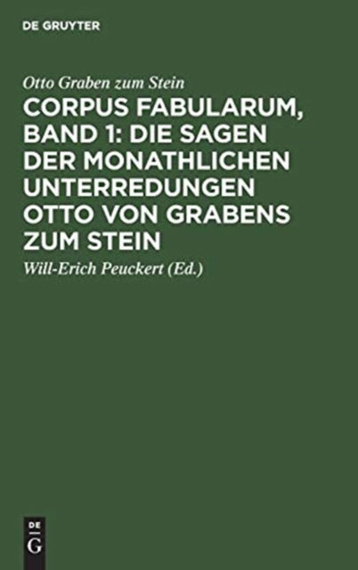 Cover for Otto Graben zum Stein · Sagen der Monathlichen Unterredungen Otto Von Grabens Zum Stein (Book) (1961)