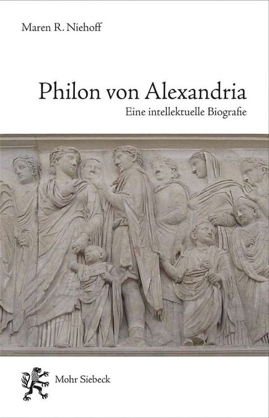 Cover for Maren R. Niehoff · Philon von Alexandria: Eine intellektuelle Biographie (Pocketbok) (2019)