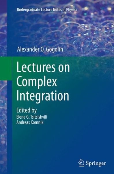 Cover for Gogolin · Lectures on Complex Integration (Bog) (2016)