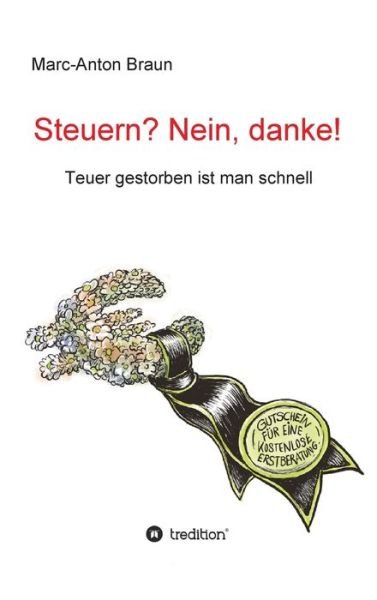 Cover for Braun · Steuern? Nein, danke! (Book) (2020)