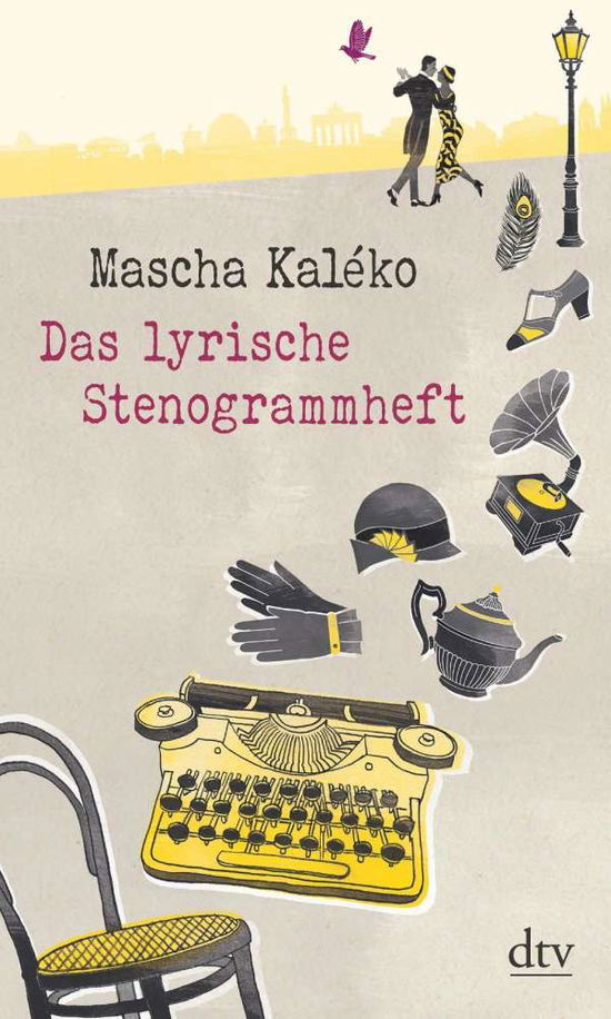 Cover for Mascha Kaleko · Das Lyrische Stenogrammheft (Buch)