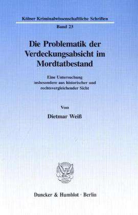 Cover for Weiß · Die Problematik der Verdeckungsabs (Book) (1997)