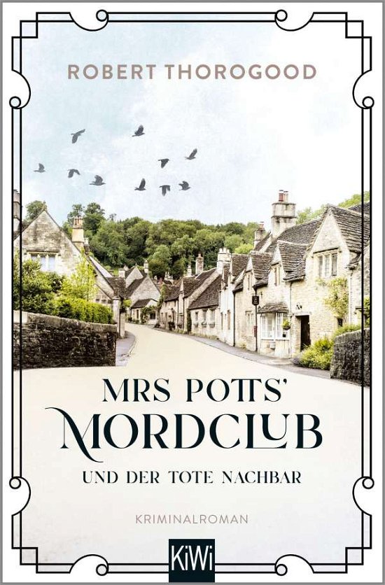 Cover for Robert Thorogood · Mrs Potts' Mordclub und der tote Nachbar (Taschenbuch) (2022)