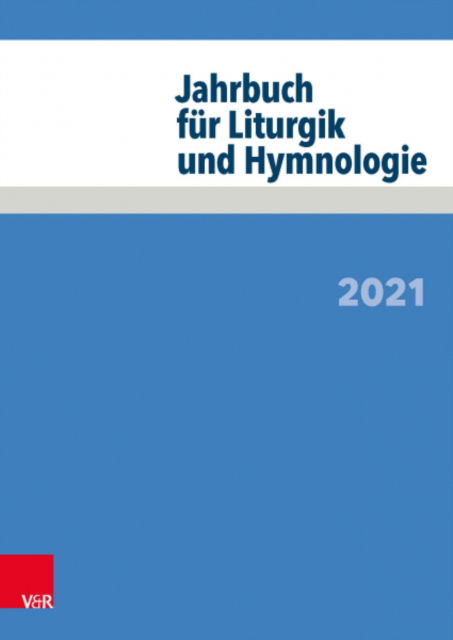 Cover for Jörg Neijenhuis · Jahrbuch fA¼r Liturgik und Hymnologie: 2021 (Paperback Book) (2022)