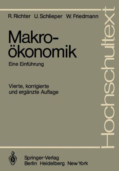 Cover for Rudolf Richter · Makrookonomik - Hochschultext (Pocketbok) [4., korr. und erg. Aufl. edition] (1981)