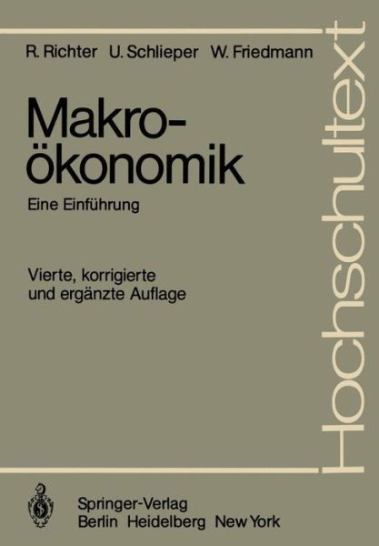 Makrookonomik - Hochschultext - Rudolf Richter - Boeken - Springer-Verlag Berlin and Heidelberg Gm - 9783540109983 - 1 oktober 1981