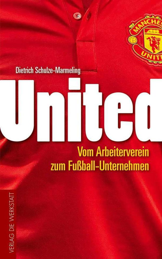 Cover for Schulze-Marmeling · United (Book)