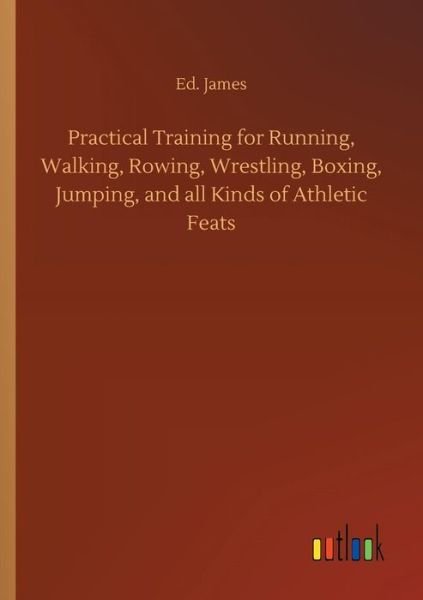 Cover for James · Practical Training for Running, W (Buch) (2018)