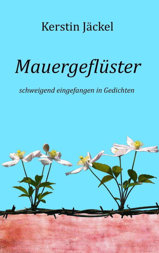 Cover for Jäckel · Mauergeflüster (Book)