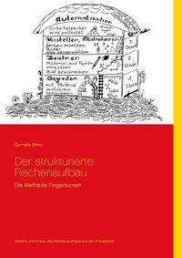 Cover for Birrer · Der strukturierte Rechenaufbau (Book)