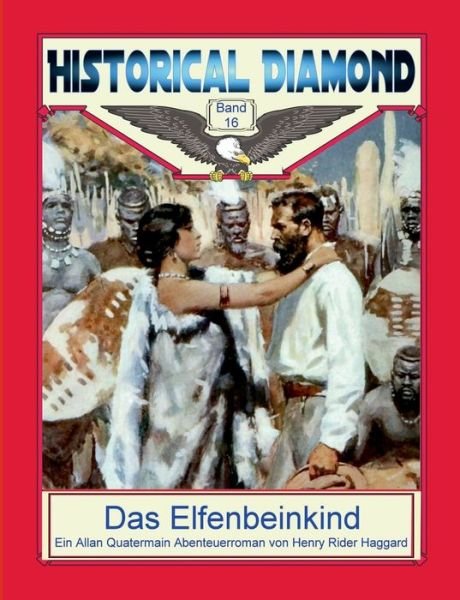 Cover for Haggard · Das Elfenbeinkind (Buch) (2021)