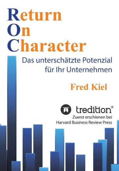 Cover for Kiel · Return On Character (Bok) (2018)