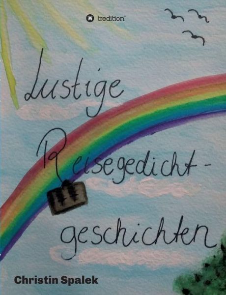 Cover for Christin Spalek · Lustige Reisegedichtgeschichten (Paperback Bog) (2019)