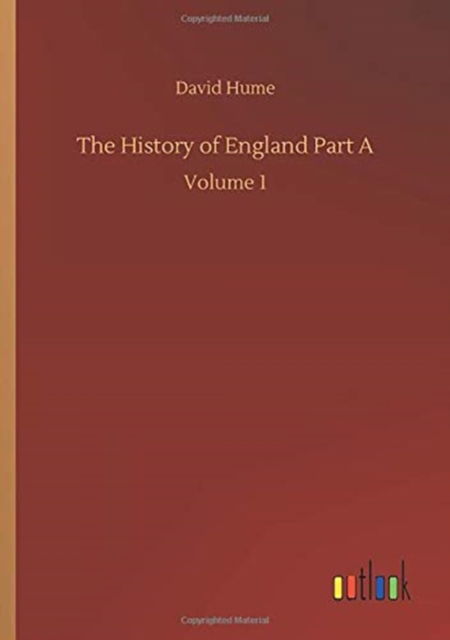 Cover for David Hume · The History of England Part A: Volume 1 (Paperback Book) (2020)