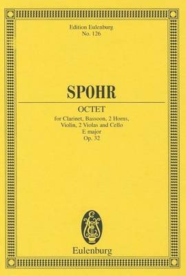 Cover for Louis Spohr · Octet E Major Op 32 (Paperback Book) (1981)