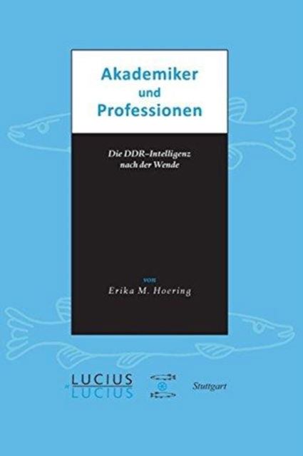 Cover for Erika M. Hoerning · Akademiker und Professionen (Book) (2007)