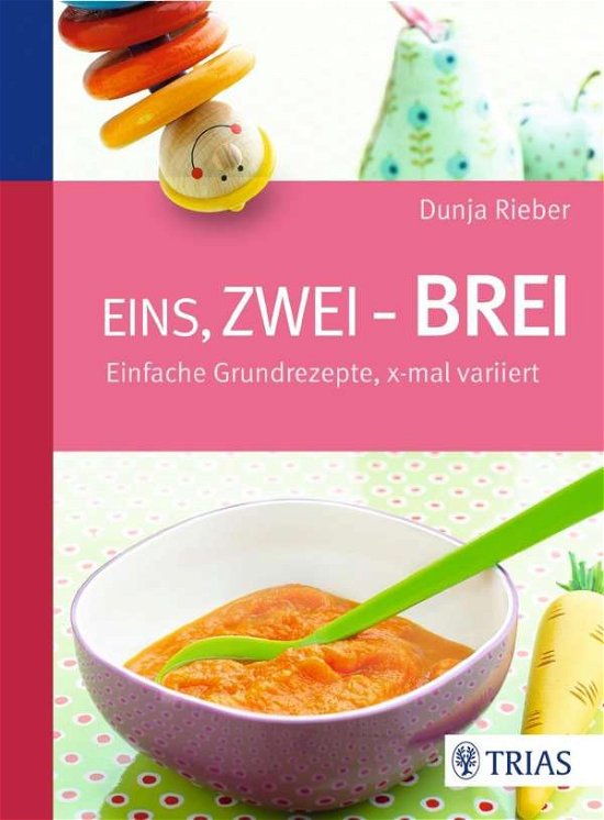 Cover for Rieber · Eins, zwei - Brei! (Book)