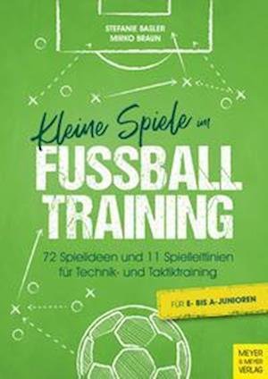 Cover for Stefanie Basler · Kleine Spiele im Fußballtraining (Book) (2022)