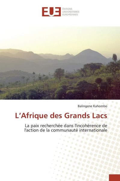 Cover for Kahombo Balingene · L'afrique Des Grands Lacs (Pocketbok) (2018)