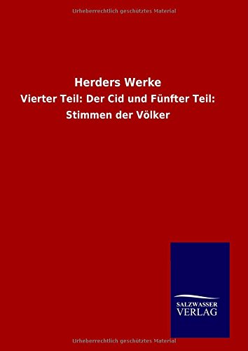 Herders Werke - Ohne Autor - Livres - Salzwasser-Verlag GmbH - 9783846094983 - 29 octobre 2014