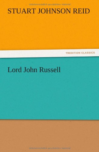 Cover for Stuart J. Reid · Lord John Russell (Paperback Book) (2012)