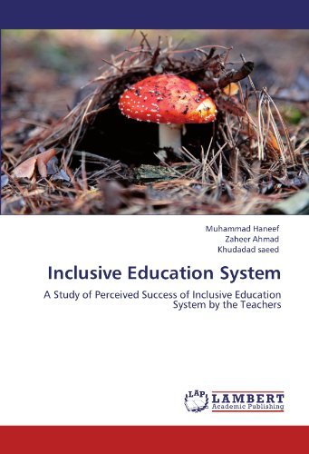 Cover for Khudadad Saeed · Inclusive Education System: a Study of Perceived Success of Inclusive Education System by the Teachers (Taschenbuch) (2012)