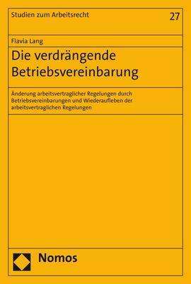 Die verdrängende Betriebsvereinbar - Lang - Libros -  - 9783848748983 - 1 de noviembre de 2018