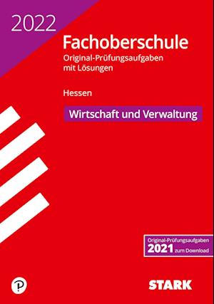 Cover for Stark Verlag GmbH · STARK Abschlussprüfung FOS HE 2022 Wirtschaft und Verwaltung (Paperback Book) (2021)