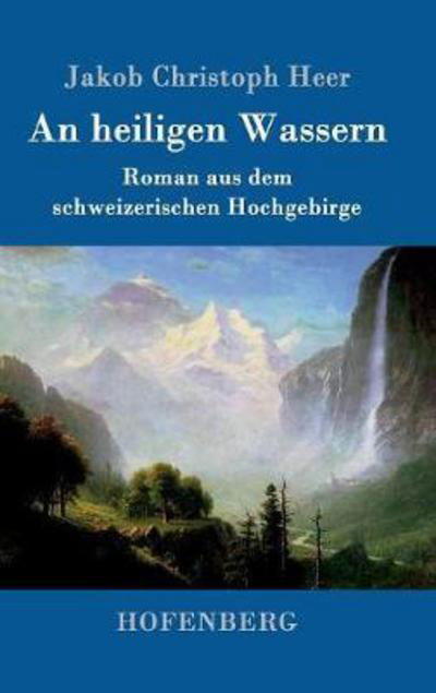 Cover for Heer · An heiligen Wassern (Book) (2017)