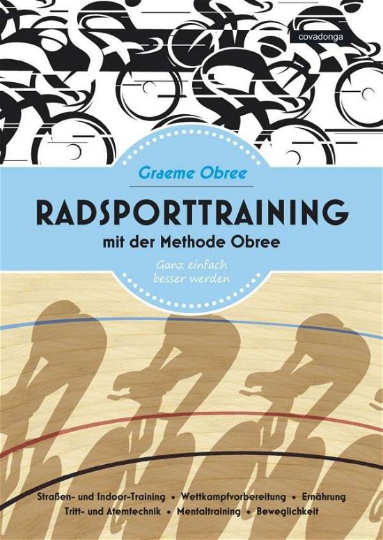 Cover for Obree · Radsporttraining mit der Methode (Buch)