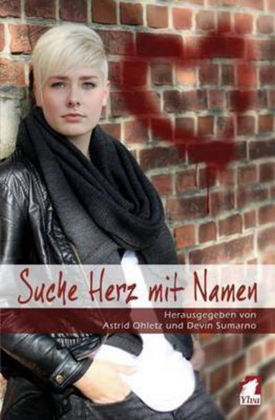 Cover for Astrid Ohletz · Suche Herz Mit Namen (Pocketbok) (2015)