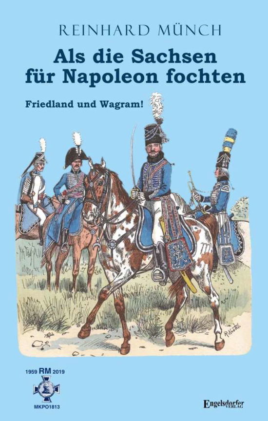 Cover for Münch · Als die Sachsen für Napoleon foch (Bog)