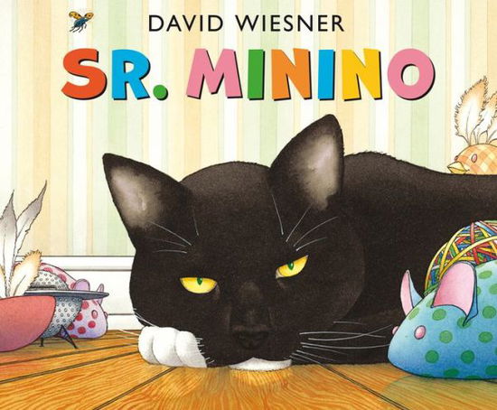 Cover for Sr. Minino- Mr. Wuffles! (Hardcover Book) (2015)