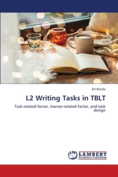 Cover for Kondo · L2 Writing Tasks in TBLT (N/A) (2021)