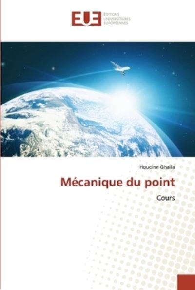 Cover for Houcine Ghalla · Mecanique du point (Pocketbok) (2021)